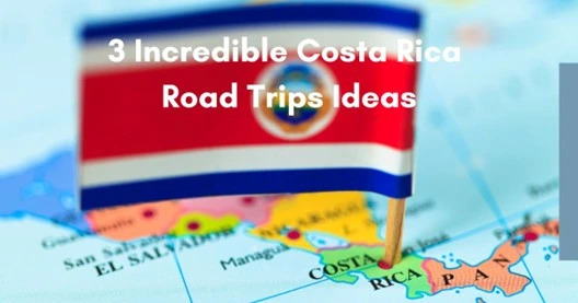 Cost Rica Road Trip Ideas